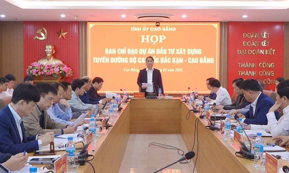 B&iacute; thư Tỉnh ủy Phan Thăng An: Đẩy nhanh tiến độ chuẩn bị đầu tư, phấn đấu khởi c&ocirc;ng Dự &aacute;n cao tốc Bắc Kạn - Cao Bằng dịp 19/5/2026
